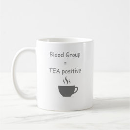 Caneca De Café Grupo Sanguíneo=Chá Amante do Chá Divertido