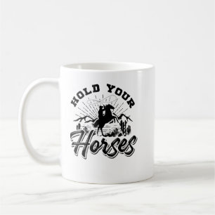 Caneca De Café Guarde Seus Cavalos Para Mulheres E Homens, Vaquei