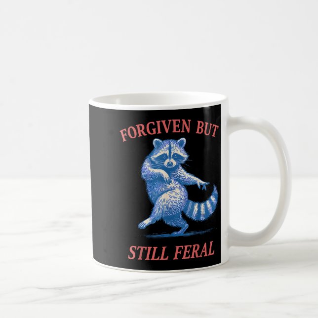 Caneca De Café Guaxinim selvagem, mas perdoado, citação engraçada (Direita)