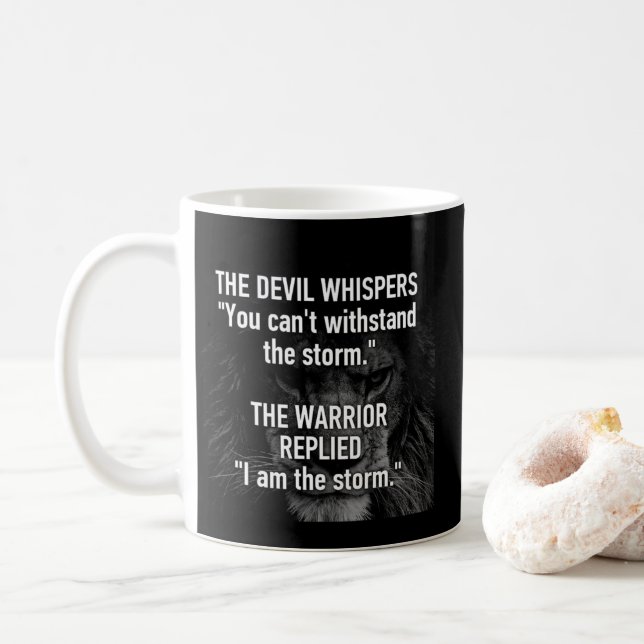 Caneca De Café Guerreiro - Eu Sou A Tempestade - Motivação Da Bes (Com Donut)