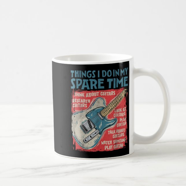 Caneca De Café Guitar Things I Do In My Spare Time Funny Electric (Direita)