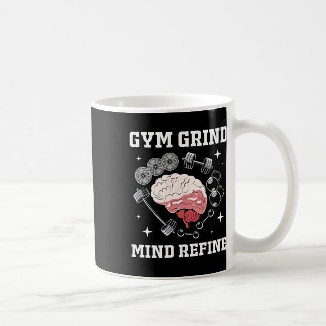 Caneca De Café Gym Grind Mind Refined Bodybuilding Funny Gym Rat  (Direita)