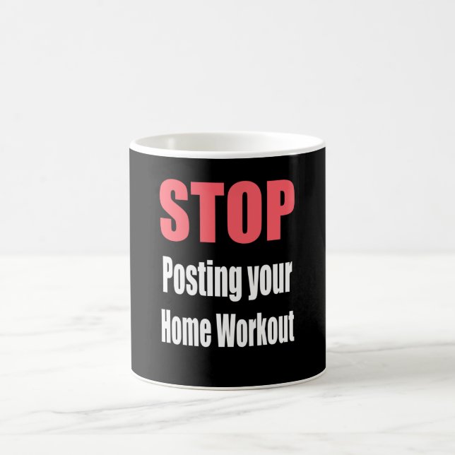 Caneca De Café Gym - Pare de Postar seu trabalho doméstico (Centro)