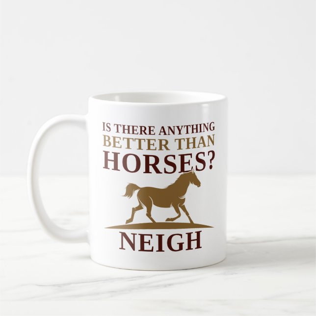 Caneca De Café Há Algo Melhor Que Cavalos Próximos? (Esquerda)
