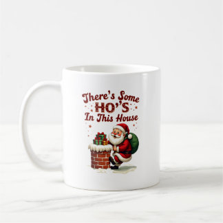Caneca De Café Há alguns Ho nesta Casa Mugs