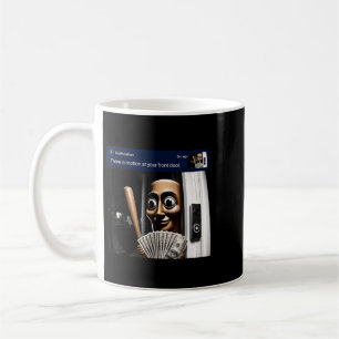 Caneca De Café Há Movimento Na Porta Da Frente Tung Tung Tung Sah