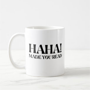 Caneca De Café Haha fez você ler