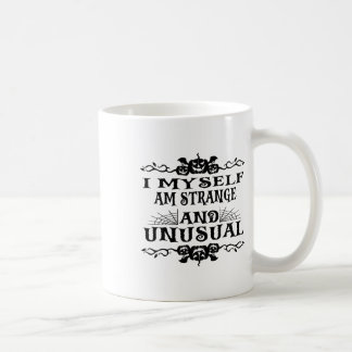 Caneca De Café Halloween Eu Mesmo Sou Estranha E Homens Incomuns