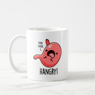 Caneca De Café Hangry Engraçado Fome Com Fome De Stomach Pun
