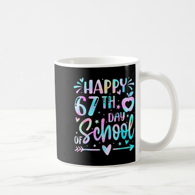 Caneca De Café Happy 67th Day Of School Tie Dye Rainbow 67 Days S (Direita)