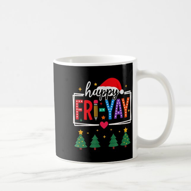 Caneca De Café Happy Fri-yay Christmas Teacher Festive Holiday Sc (Direita)