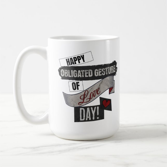 Caneca De Café Happy Obligated Gesture of Love Day Valentines Day (Esquerda)