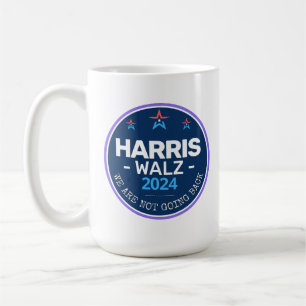 Caneca De Café Harris Walz 2024 Não vamos voltar