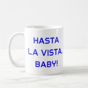 Caneca De Café hasta la vista