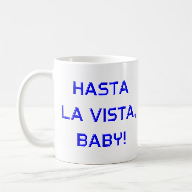 Caneca De Café hasta la vista (Esquerda)