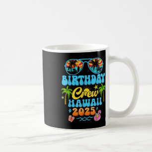 Caneca De Café Hawaii Birthday Crew Vacation Cruise 2025 Summer G