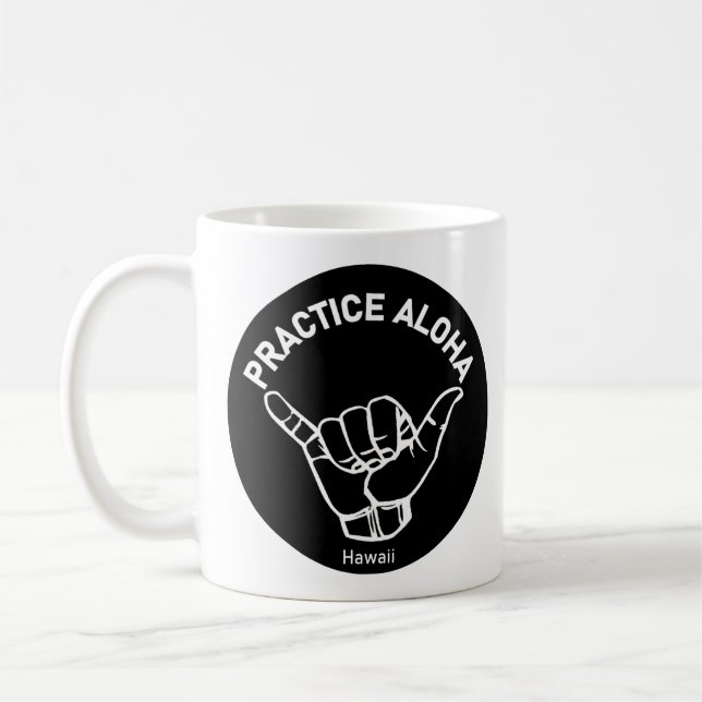 Caneca De Café Hawaii Practice Aloha Shaka (Hang solto) (Esquerda)