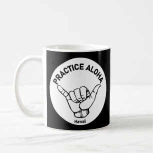 Caneca De Café Hawaii Practice Aloha Shaka (Hang solto)