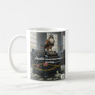 Caneca De Café Hawkish significa menos impressão de dinheiro