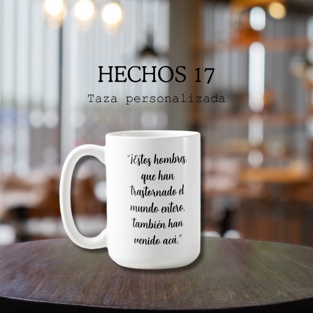 Caneca De Café Hechos 17 Spanish Bible Verse  (Taza personalizada con versículo hechos 17:6 en Español, Christian gift)