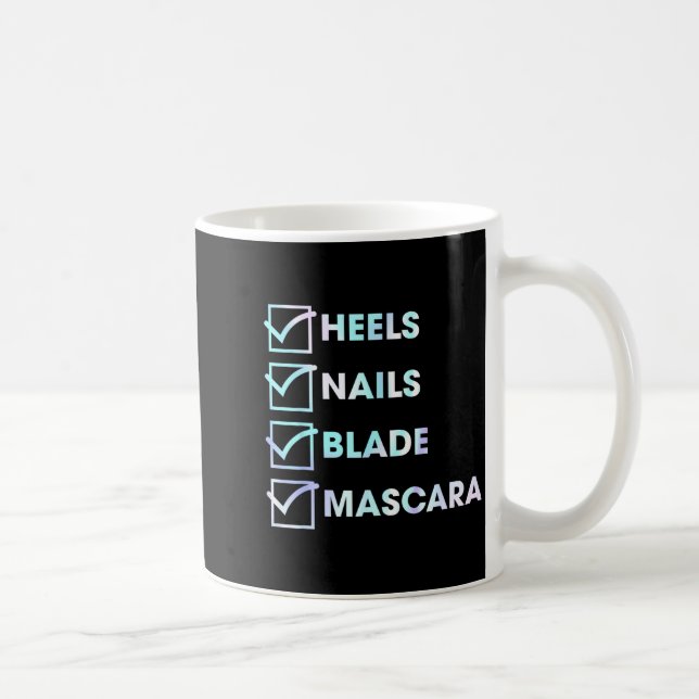 Caneca De Café Heels Nails Blade Maa Funny Design  (Direita)