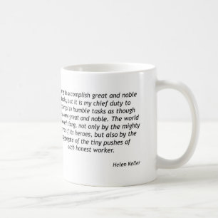 Caneca De Café Helen Keller - tarefas humildes