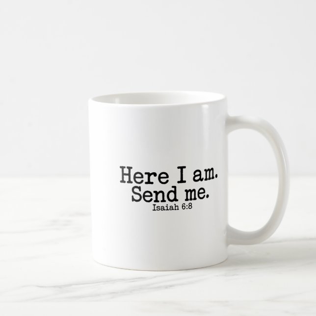 Caneca De Café Here I Am Lord Send Me T Christian Faith Religion  (Direita)