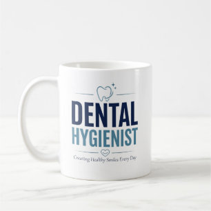 Caneca De Café Higienista Dentário Criando Sorrisos Saudáveis Tod