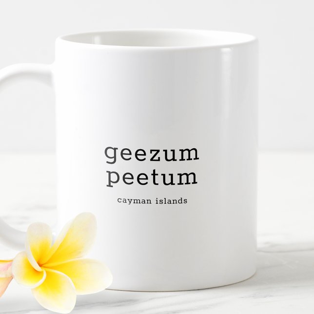 Caneca De Café Hilarious Caymanian Dialect Geezum Peetum (Criador carregado)