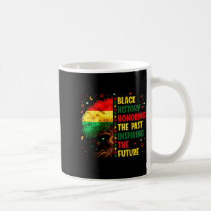 Caneca De Café História Negra Honrando o Passado Inspirando Futur