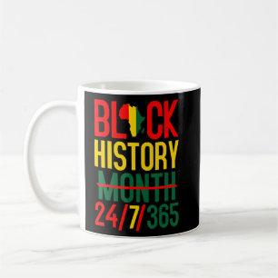 Caneca De Café História Negra Mês 24 7 365 Orgulho Africano