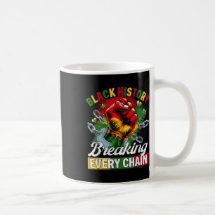 Caneca De Café Histórico Preto Quebrando Cada Cadeia Histórico Pr