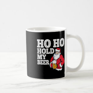 Caneca De Café Ho Ho Segurar A Minha Cerveja Eu Papai noel Bebend