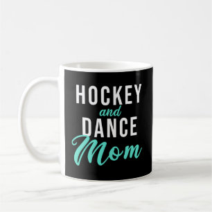 Caneca De Café Hockey E Dança Mãe