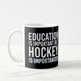 Caneca De Café Hockey is importanter Funny Hockey gifts