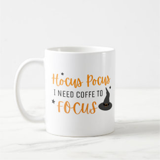 Caneca De Café Hocus Pocus I Precisa De Café Para Focar O Dia das