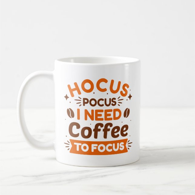 Caneca De Café Hocus Pocus Preciso Café Para Me Concentrar (Esquerda)