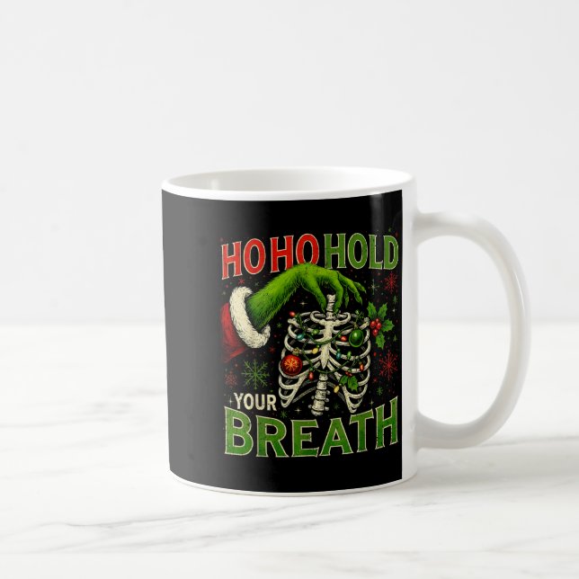 Caneca De Café Hoho Hold Your Breath Funny Nurse Christmas  (Direita)