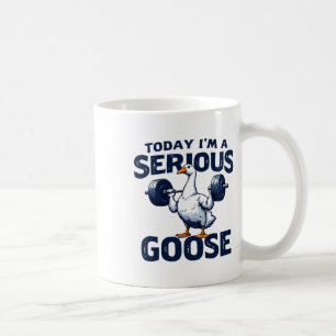 Caneca De Café Hoje eu sou um ganso sério Tee Funny Bodybuilding