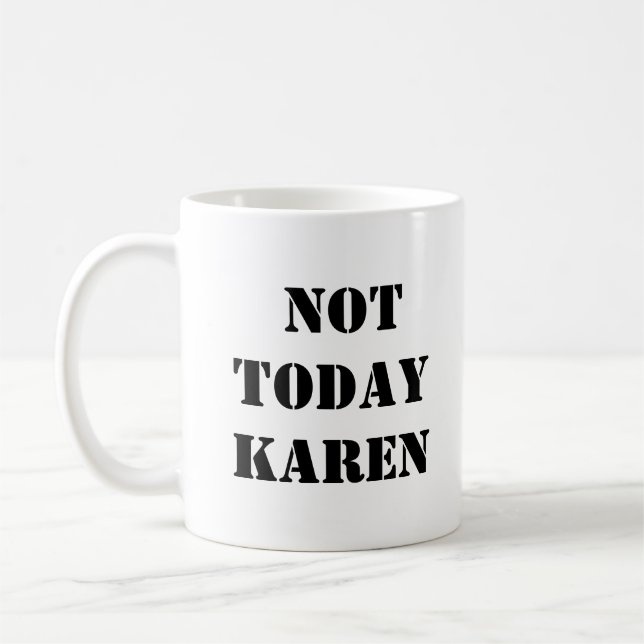 Caneca De Café Hoje Karen Mug (Esquerda)