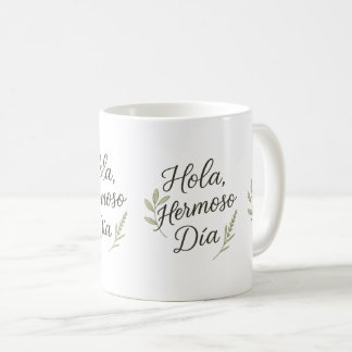 Caneca De Café Hola Hermoso Día – Caligrafía Orgánica & Botánica 