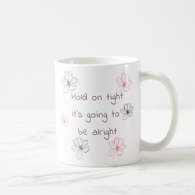 Caneca de Café Hold on Thight (Direita)