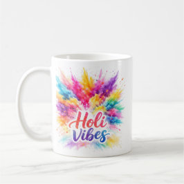 Caneca De Café Holi Vibes - Bunte Typografie Tasse