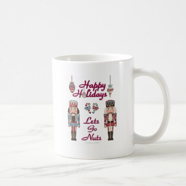 Caneca De Café Holiday Nutcracker deixa Loucos irem (Direita)