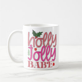 Caneca De Café Holly Jolly Babe