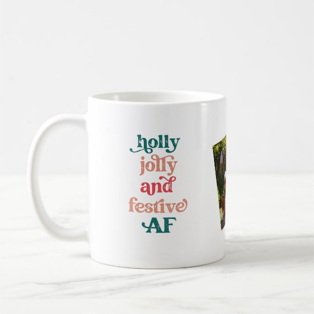 Caneca De Café Holly Jolly e Festive AF Foliday Mug (Esquerda)