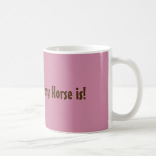 Caneca De Café "Home é onde meu cavalo está "