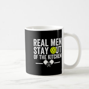 Caneca De Café Homem de verdade fica fora da cozinha pickleball e