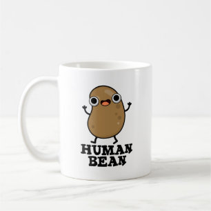Caneca De Café Homem Engraçado Bean Ser Humano Comida Pun