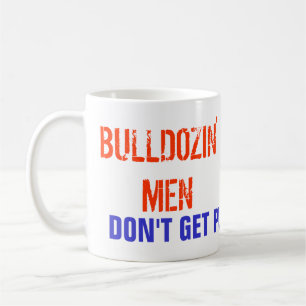 Caneca De Café Homens de Bulldozin
